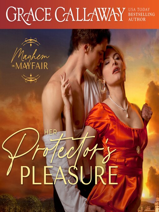 Title details for Her Protector's Pleasure by Grace Callaway - Available